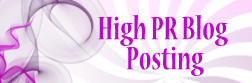 High PR Blog Posting Service